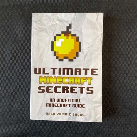 Ultimate Minecraft Secrets: An Unofficial Guide To Minecraft Secrets, Tips, Tricks, And Hints That You May Not Know ( Ultimate Minecraft Guide Books Book 1)