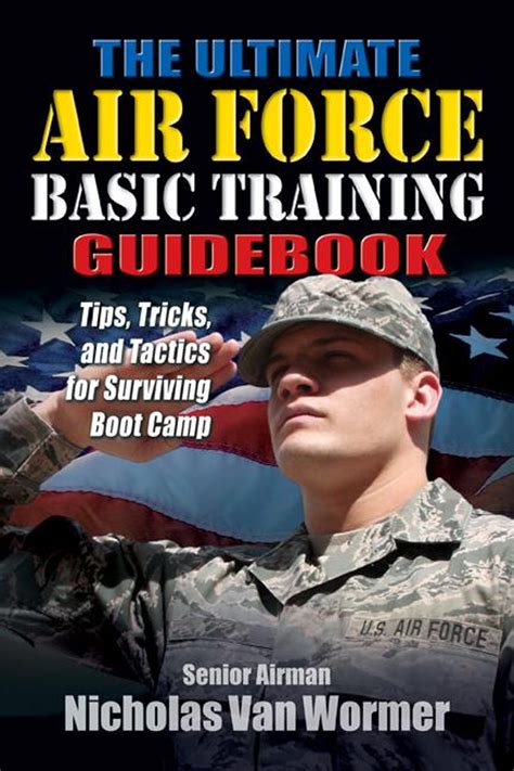 Download Ultimate Air Force Basic Training Guidebook 