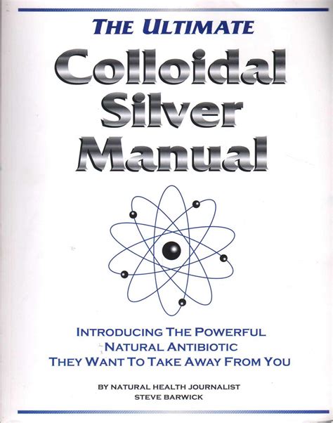 Read Online Ultimate Colloidal Silver Manual Pdfsmanualsread 