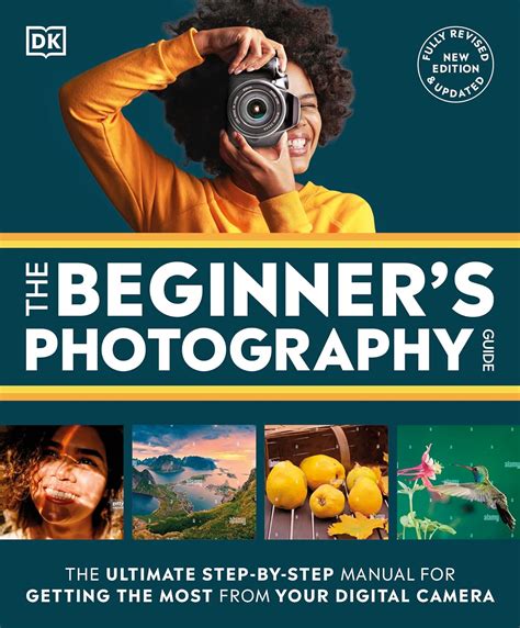 Full Download Ultimate Guide For Beginners Photographers 