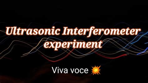 Download Ultrasonic Interferometer Viva Question And Answer 