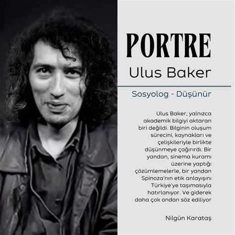 Ulus Baker Neden Oldu