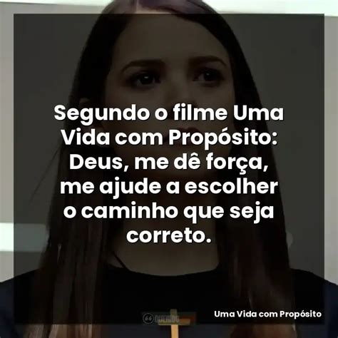 Uma Vida Com Propósito Filme