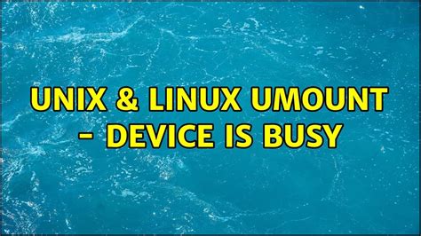 umount device is busy linux