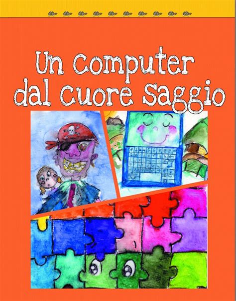 un computer dal cuore saggio