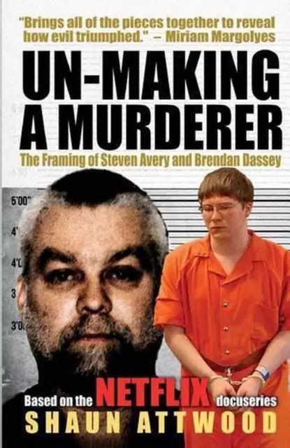 un making a murderer the framing of steven avery a