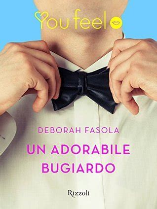 Full Download Un Adorabile Bugiardo 