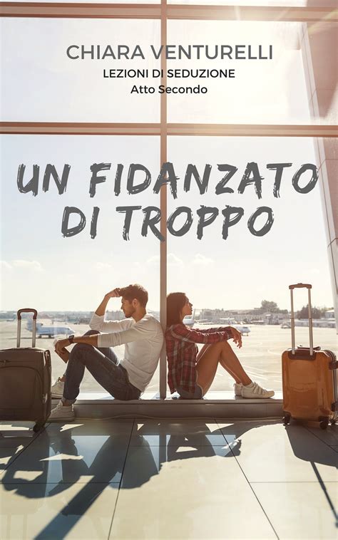 Read Online Un Fidanzato Di Troppo 