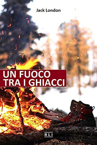 Read Un Fuoco Tra I Ghiacci Short Stories 