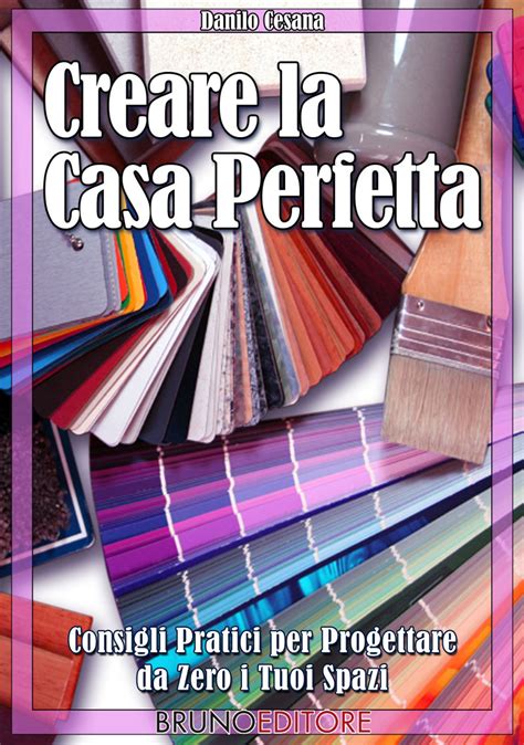 Una Casa Perfetta