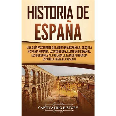 una historia de espaa a spanish edition