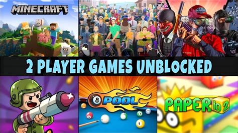 Unblocked Two Player Games