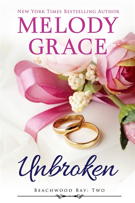 Unbroken Melody Grace