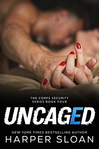 Read Online Uncaged Corps Security 35 Harper Sloan 