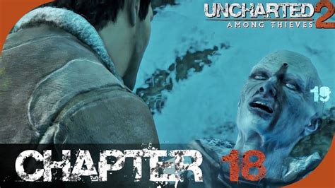 Uncharted 2 Chapter 18 Walkthrough