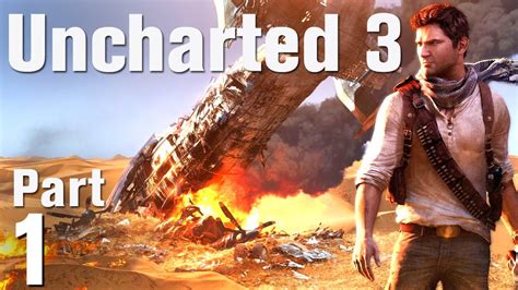 Uncharted 3 Walkthrough Chapter 1