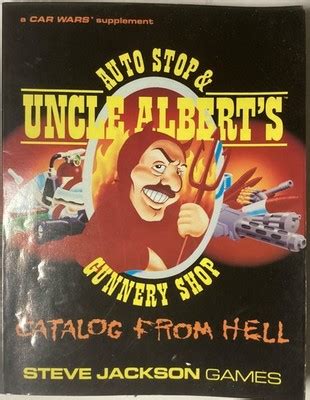 Uncle Alberts Catalog From Hell A Complete