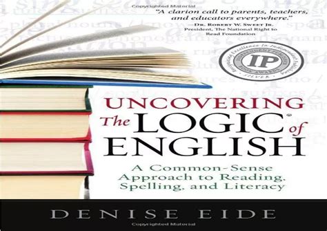 Full Download Uncovering The Logic Of English A Common Sense Approach To 