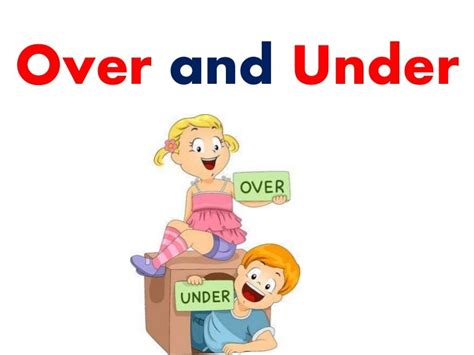 under or over
