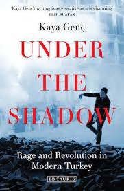under the shadow rage and revolution in modern tu