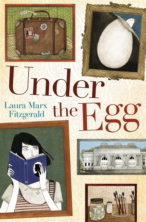 Read Online Under The Egg Laura Marx Fitzgerald 