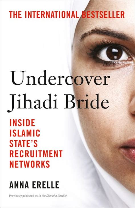 Read Online Undercover Jihadi Bride Inside Islamic State S Recruitment Networks 