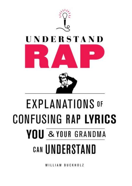 Download Understand Rap Explanations Of Confusing Rap Lyrics That You Your Grandma Can Understand 