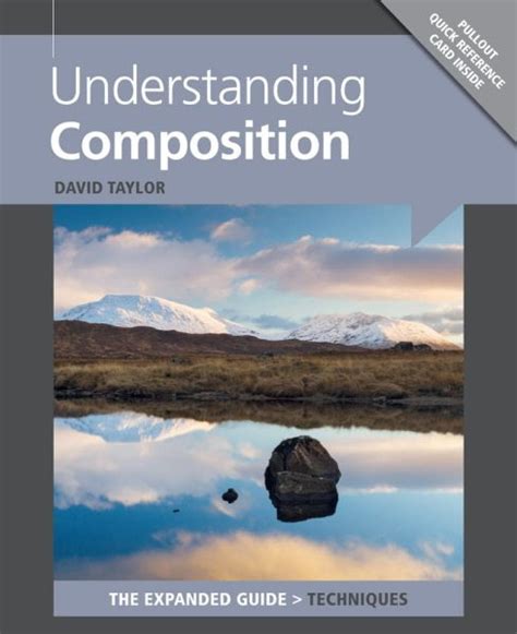 Understanding Composition ( Expanded Guide