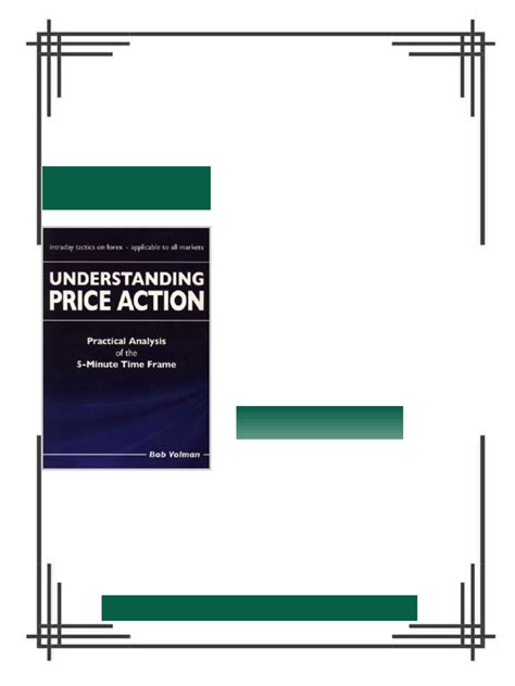 Understanding Price Action Practical Analysis Of The 5 Minute Time Frame