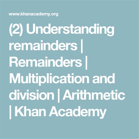 Understanding Remainders Article Khan Academy Interpreting Remainders 4th Grade - Interpreting Remainders 4th Grade