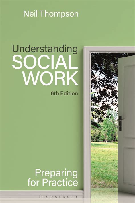 Understanding Social Work Preparing For Practice
