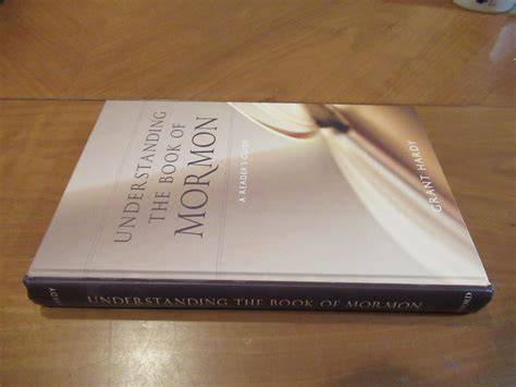 understanding the book of mormon a reader s guide
