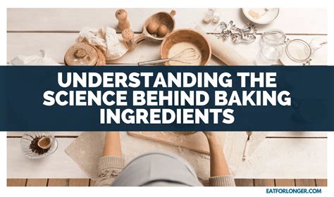 Understanding The Science Behind Baking Ingredients Eat For Science Of Baking Cakes - Science Of Baking Cakes