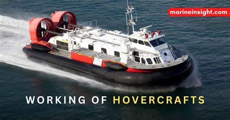Understanding Working Of Hovercrafts Marine Insight Hovercrafts Science - Hovercrafts Science