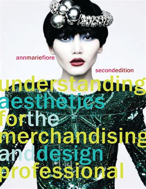 Full Download Understanding Aesthetics For The Merchandising And Design Professional 
