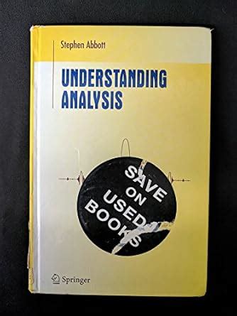Full Download Understanding Analysis Stephen Abbott 