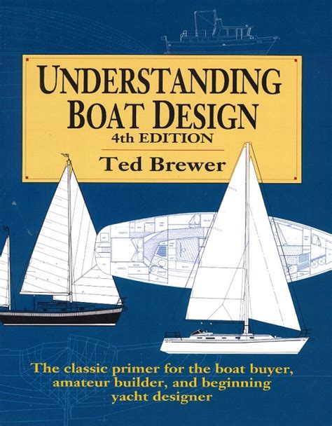 Read Online Understanding Boat Design 