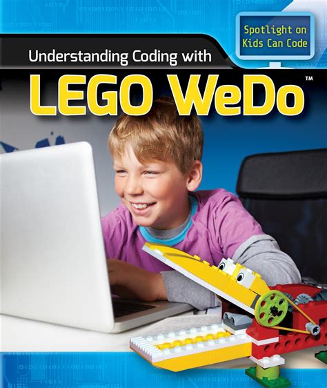 Read Online Understanding Coding With Lego Wedo Kids Can Code 