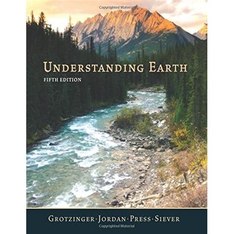 Read Online Understanding Earth 5Th Edition 