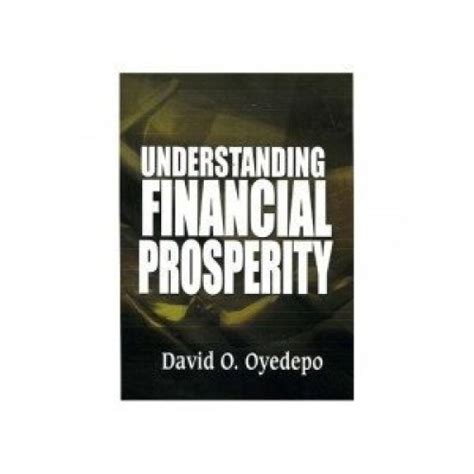 Read Online Understanding Financial Prosperity By David Oyedepo 
