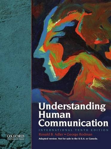 Full Download Understanding Human Communication 10Th Edition 