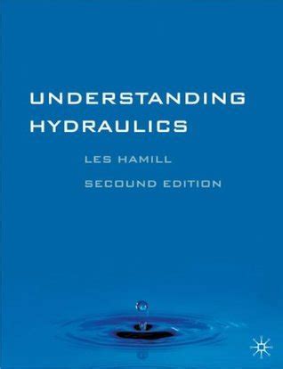 Read Online Understanding Hydraulics Hamill Solutions 