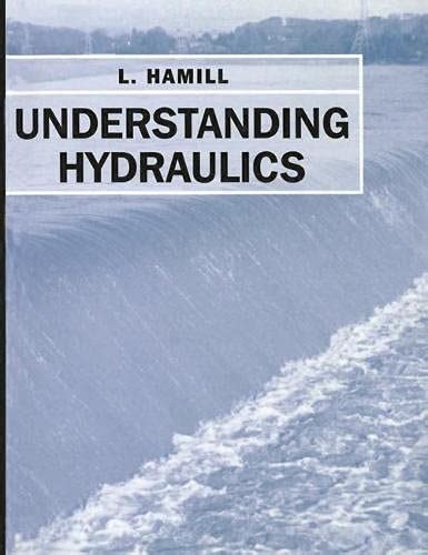Full Download Understanding Hydraulics Hamill Solutions 