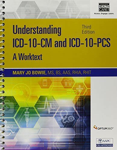 Download Understanding Icd 10 Cm And Icd 10 Pcs A Worktext With Cengage Encoderpro Com Demo Printed Access Card And Premium Web Site 2 Terms 12 Months Printed Access Card 