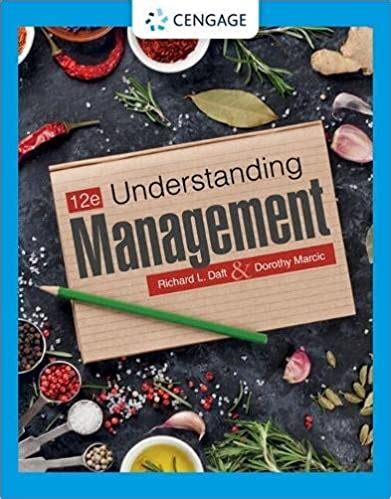 Read Online Understanding Management Daft Edition 