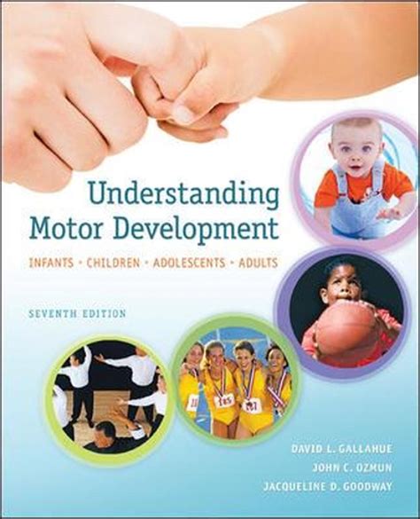 Read Online Understanding Motor Development 7Th Edition 