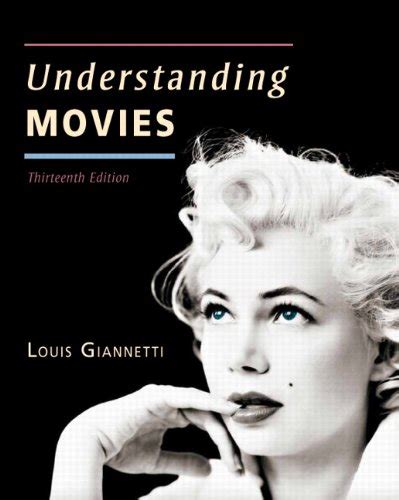 Read Online Understanding Movies 13Th Edition 