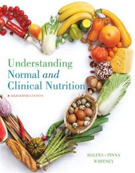 Read Understanding Normal And Clinical Nutrition By Rolfes Sharon Rady Published By Cengage Learning 9Th Ninth Edition 2011 Hardcover 