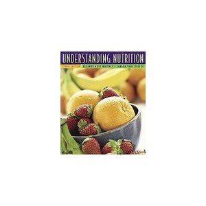 Read Online Understanding Nutrition 10Th Edition 