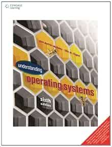 Read Online Understanding Operating Systems 6Th Edition Chapter 2 Answers 